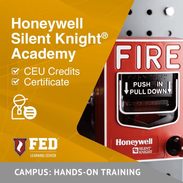 Honeywell Silent Knight® Academy | HOT | 3 Day - FED Learning Center