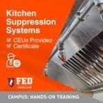 Kitchen Suppression Systems - Component Review and Visual Demonstration